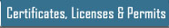 Certificates, Licenses & Permits